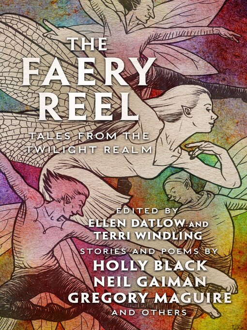 Title details for The Faery Reel by Ellen Datlow - Available